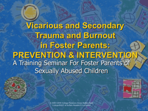 Vicarious and Secondary Trauma and Burnout