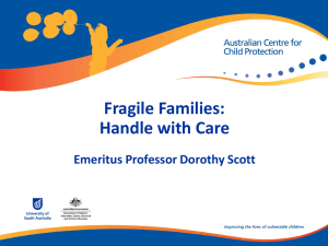 Dorothy Scott - Fragile Families - Department of Education and Early