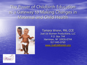 The Power of Childbirth Education as a Gateway to Making