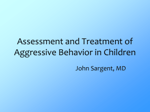 Assessment and Treatment of Aggressive Behavior in Children