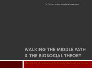 Walking the Middle path - The Child, Adolescent and Family