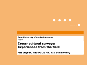 Cross- cultural surveys: Experiences from the field