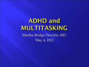 Denckla Multitasking and ADHD