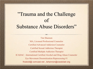 Trauma and the Challenge of Substance Abuse Disorders