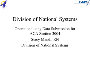 Operationalizing Data Submission for ACA Section 3004