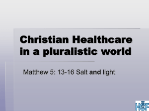 Christian beliefs and medicine - Healthcare Christian Fellowship