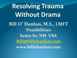 Resolving Trauma Without Drama
