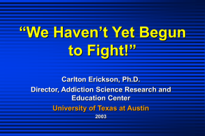 PowerPoint Presentation - The Neurobiology of Addiction: Simplified