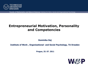 Entrepreneurial Motivation, Personality and Competencies
