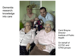 Carol Brayne Dementia research