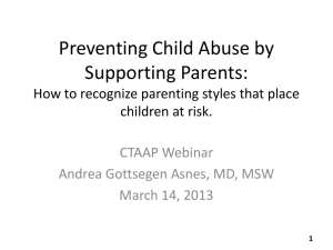 Preventing Child Abuse by Supporting Parents: How to recognize