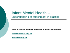 Infant mental health - Scottish Attachment In Action (SAIA)