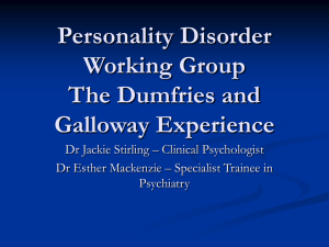 Personality Disorder Working Group The Dumfries and Galloway
