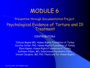 Module 6: Psychological Evidence of Torture and Ill Treatment