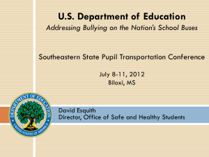 Addressing Bullying on the Nation`s School Buses