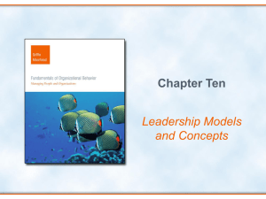 Chapter Ten Leadership Models and Concepts