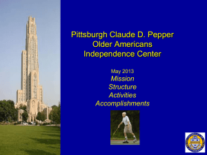 Pittsburgh OAIC Overview - Claude D Pepper Older Americans