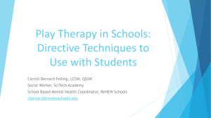 Play Therapy in Schools_Directive_Techniques_ACSSW2014