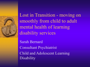 Transition from CAMHS to adult learning disability - Jan