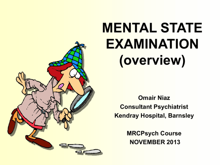 MENTAL STATE EXAMINATION - Yorkshire and the Humber Deanery
