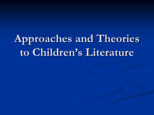Approches and Theories to Children`s Literature