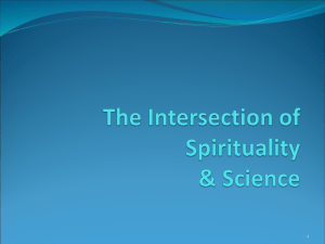 The Intersection of Spirituality & Science