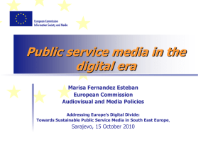 Public service media in the digital era Marisa Fernandez Esteban