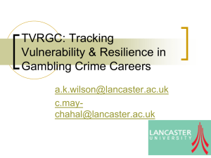 Tracking Vulnerability & Resilience in Gambling Crime Careers