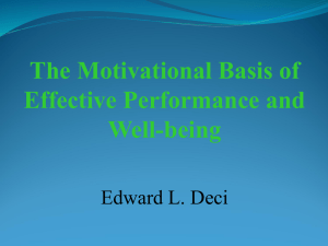 The Motivational Basis of Effective Performance and Well