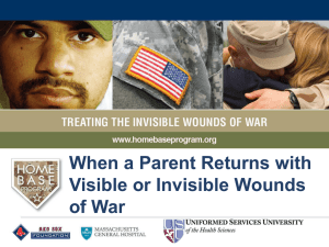 When a Parent Returns with Visible or Invisible Wounds of War