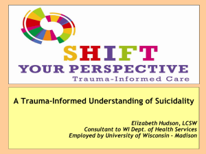 A Trauma-Informed Understanding of Suicidality