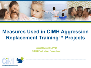 Measures Used in CIMH Aggression Replacement Training™ Projects