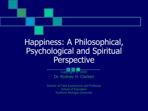 Happiness-Scientific, Philosophical and Spiritual Perspective