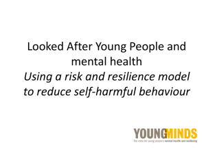 Looked After Young People and Mental health. Using