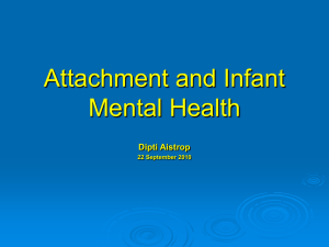 Attachment and Infant Mental Health
