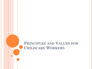 Principles and Values for Childcare Workers