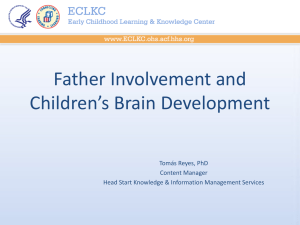 Father Involvement and Children`s Brain Development