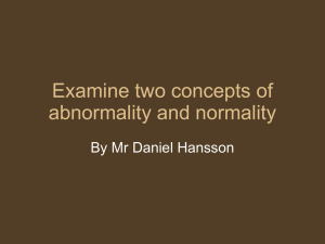 Examine the concepts of abnormality and normality
