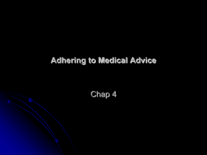 Adhering to Medical Advice - Psychology for you and me