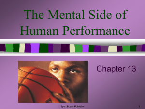 Chapter 13: The Mental Side of Human Performance