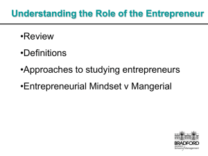 Approaches to studying Entrepreneurs