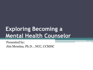 Exploring Becoming a Mental Health Counselor