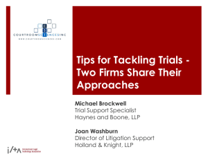Tips for Tackling Trials - Two Firms Share Their Approaches Michael