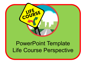 Life Course Model and Its Connection to the Classroom