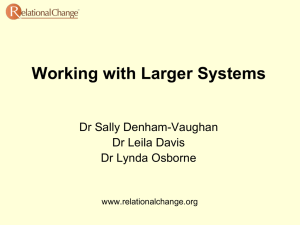 Working with Larger Systems