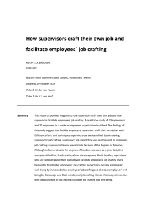 How supervisors craft their own job and facilitate employees´ job