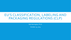 EU`s Classification, Labeling and Packaging Regulations (CLP)