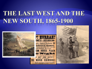 The Last West and the New South, 1865-1900