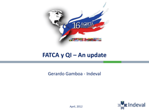 2 FATCA QI An Update ACSDA Chile 2014