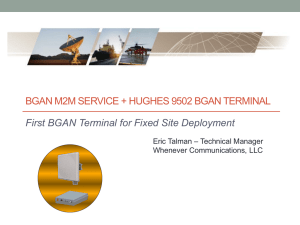 Hughes 9502 BGAN Terminal & Service